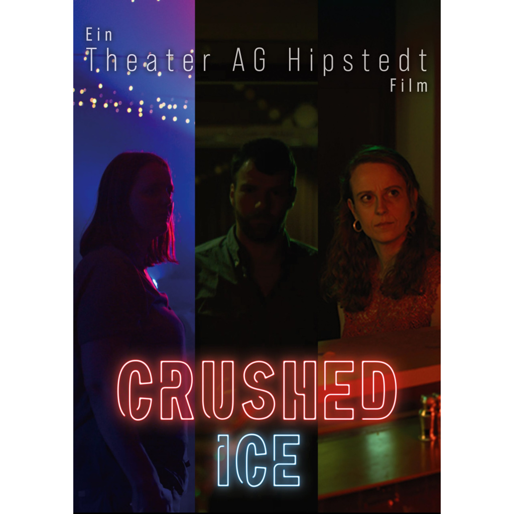 Crushed Ice (DVD) Theater AG Hipstedt 2023