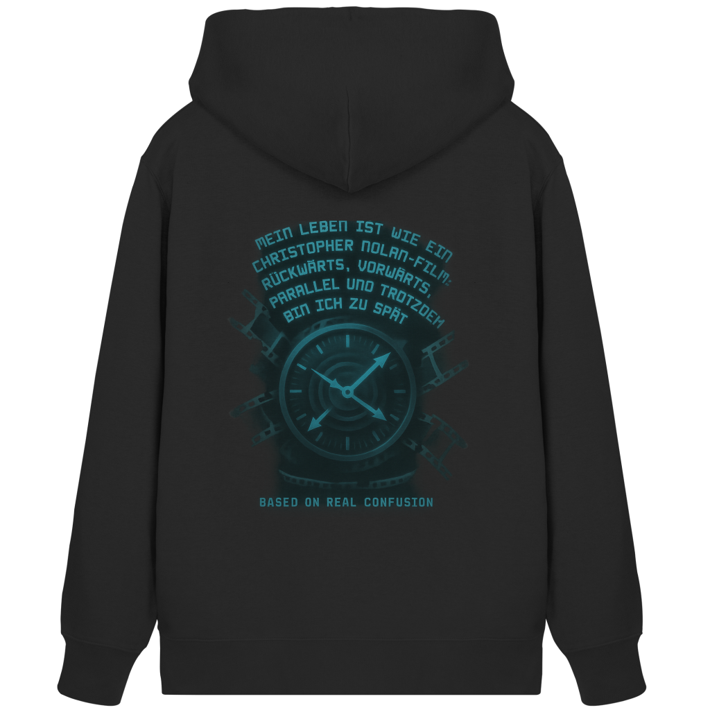 Mein Leben ist wie ein Christopher Nolan Film... - Organic Zipper