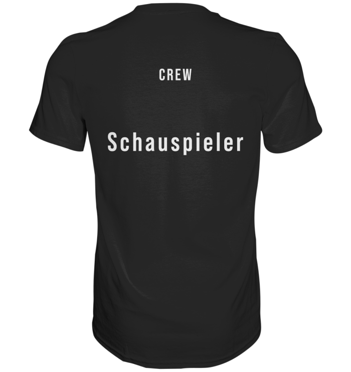 Crew – Schauspieler – Premium Shirt
