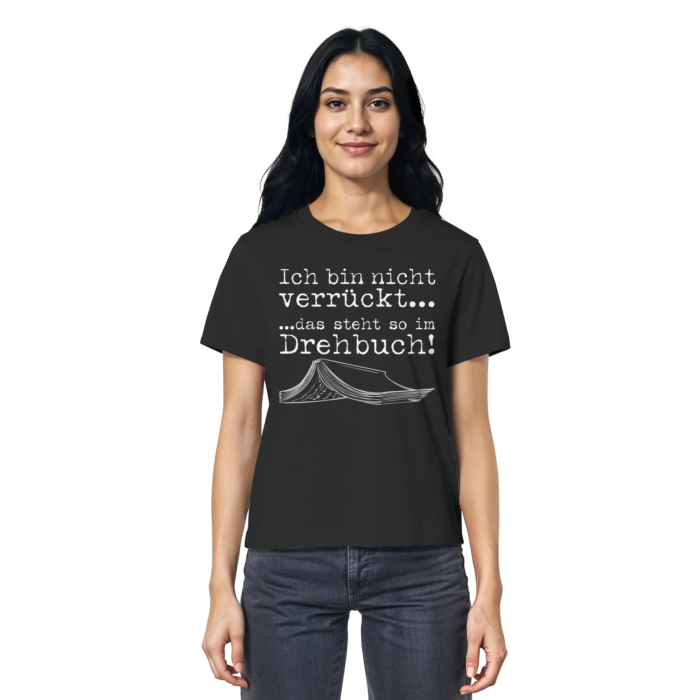 Ich bin doch nicht verrückt… 2 – Ladies Organic Shirt