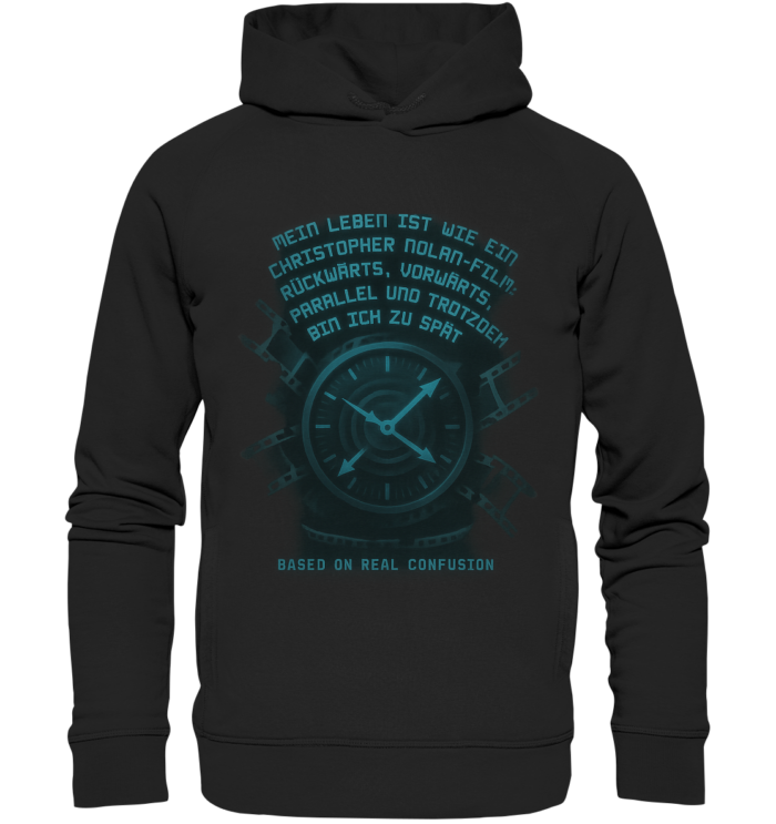 mein-leben-ist-wie-ein-christopher-nolan-film-organic-fashion-hoodie