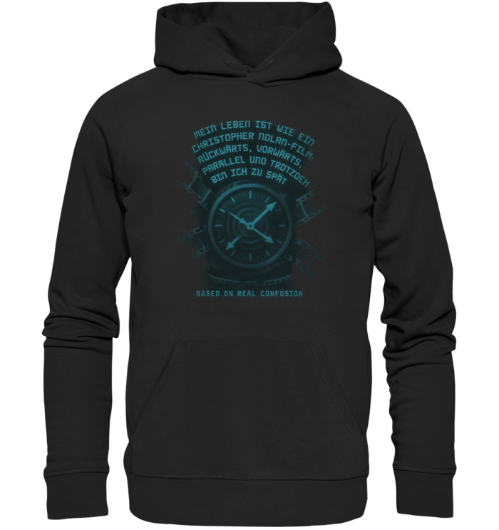 mein-leben-ist-wie-ein-christopher-nolan-film-organic-hoodie