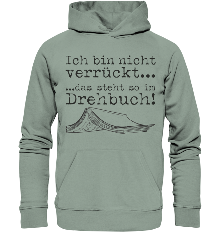 ich-bin-nicht-verrueckt-organic-hoodie