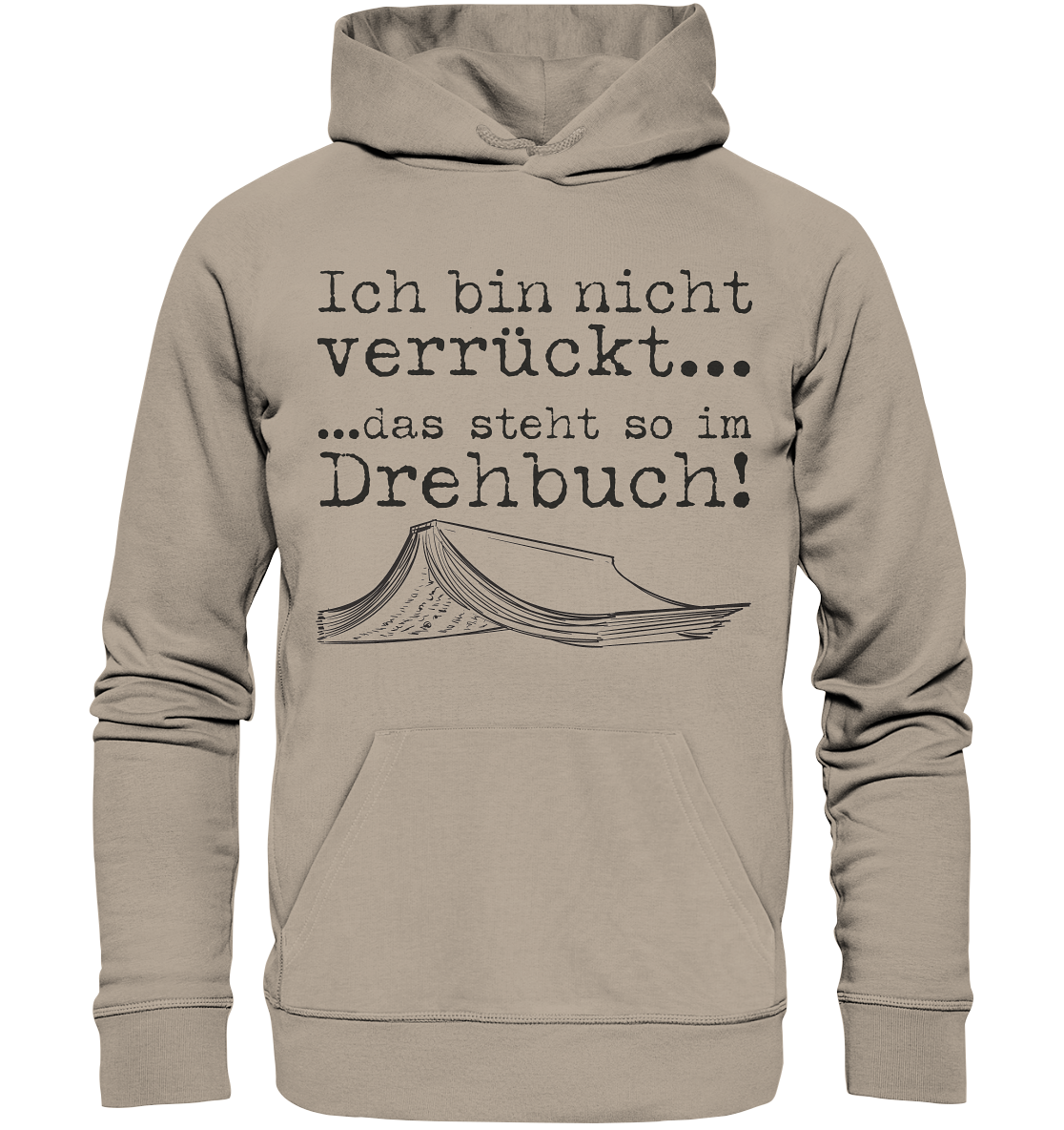 Ich bin nicht verrückt... - Organic Hoodie – Bild 3