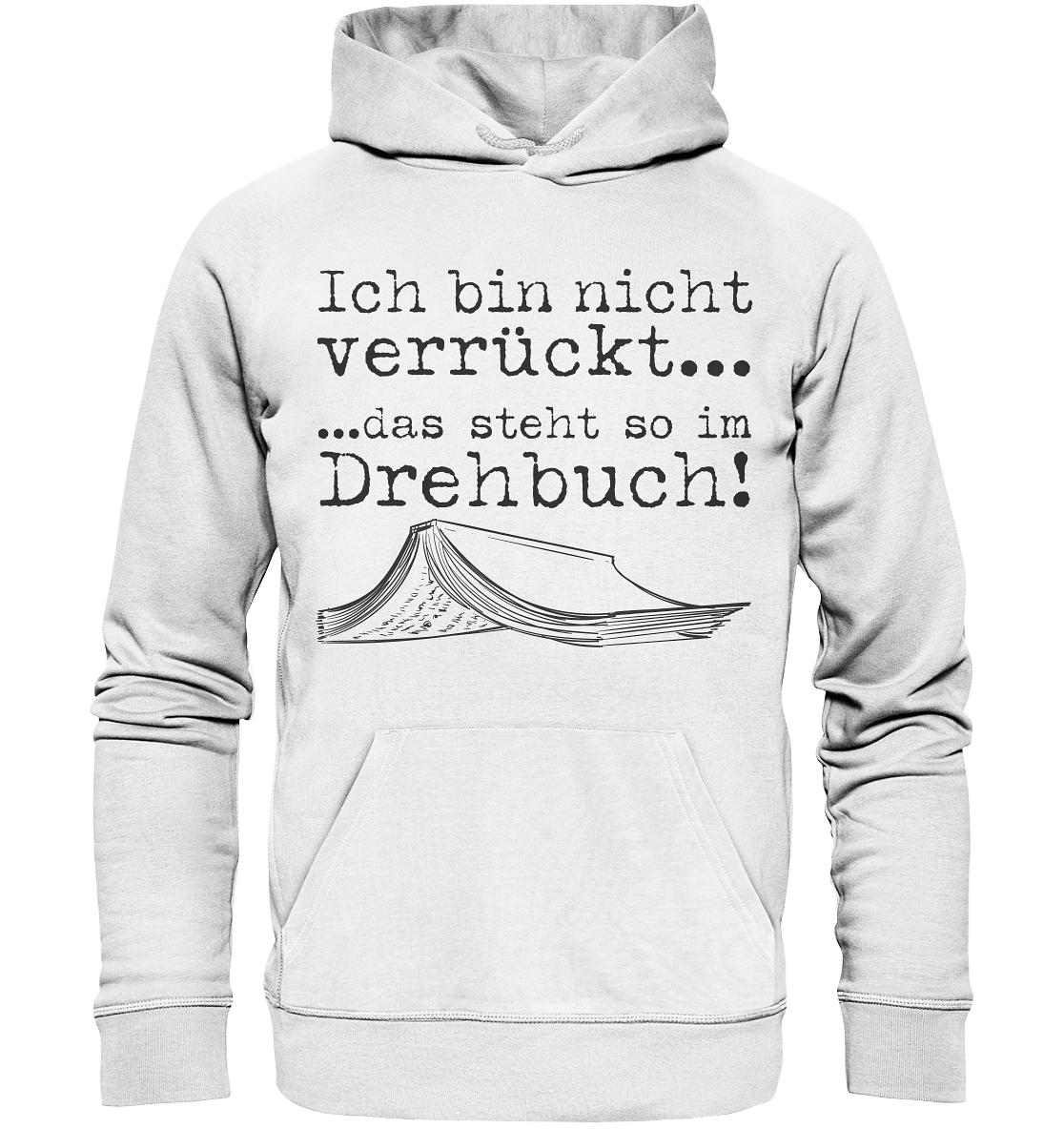 Ich bin nicht verrückt... - Organic Hoodie – Bild 7