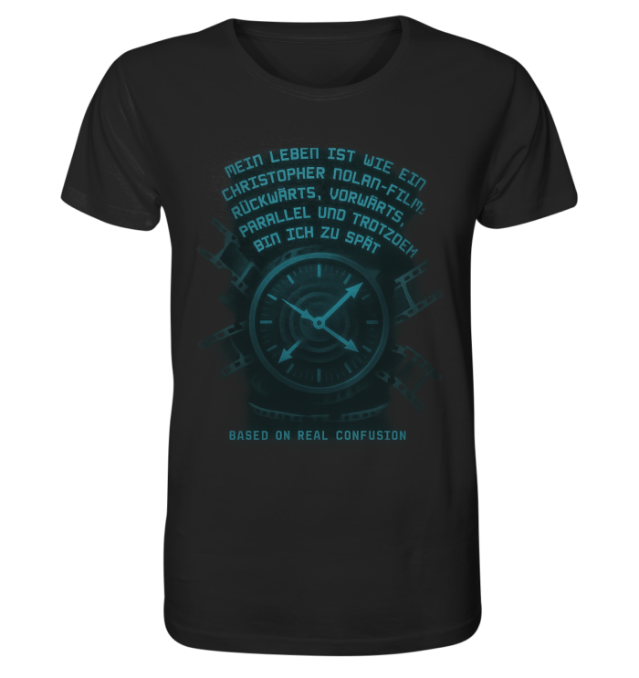 mein-leben-ist-wie-ein-christopher-nolan-film-organic-shirt