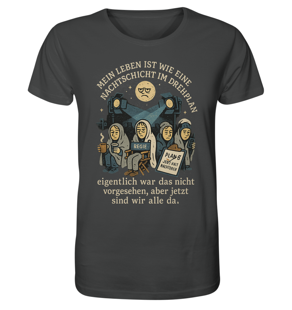 Nachtschicht - Organic Shirt